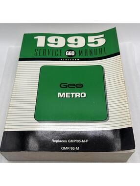 Original 1995 Geo Metro Shop Service Manual 95 GMP/95-M General Motors GM